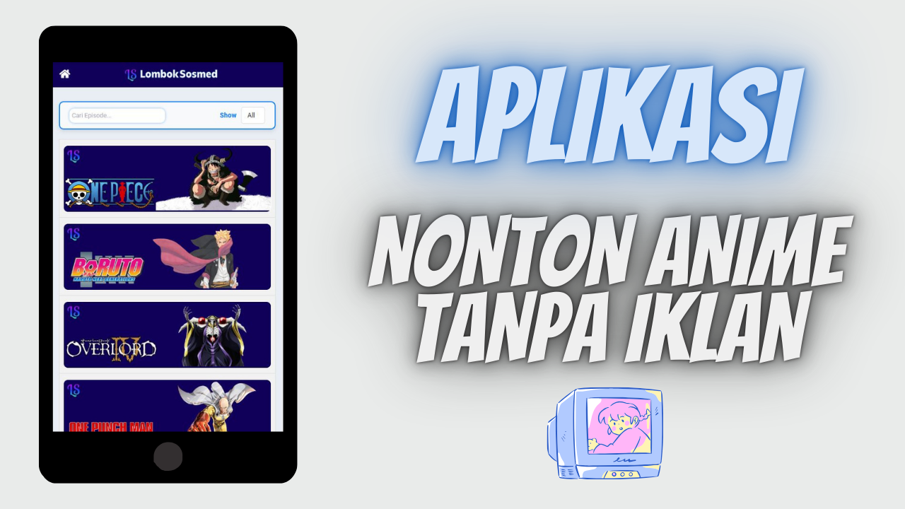 NONTON ANIME TANPA IKLAN