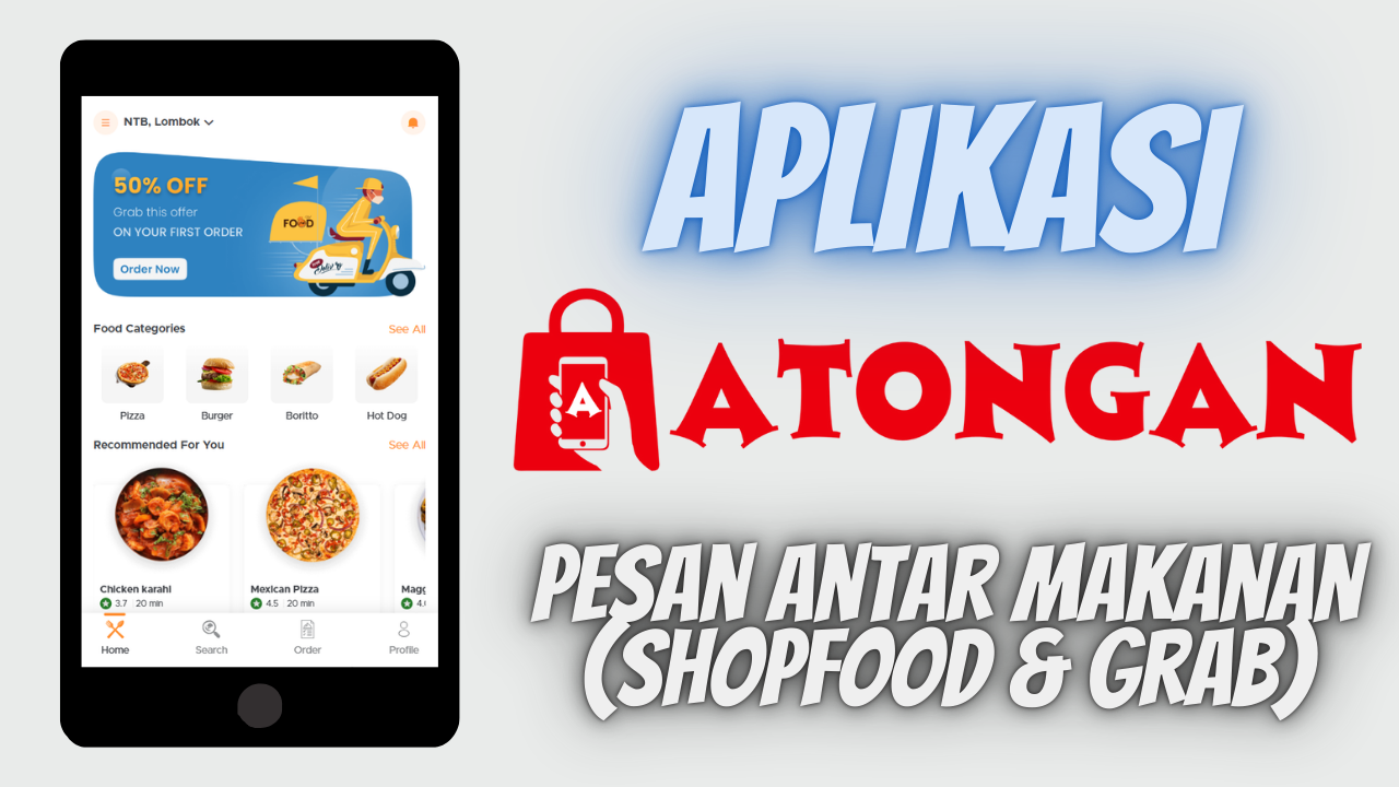 ATONGAN - SHOPFOOD & GRAB (FITUR MULTI APLIKASI)